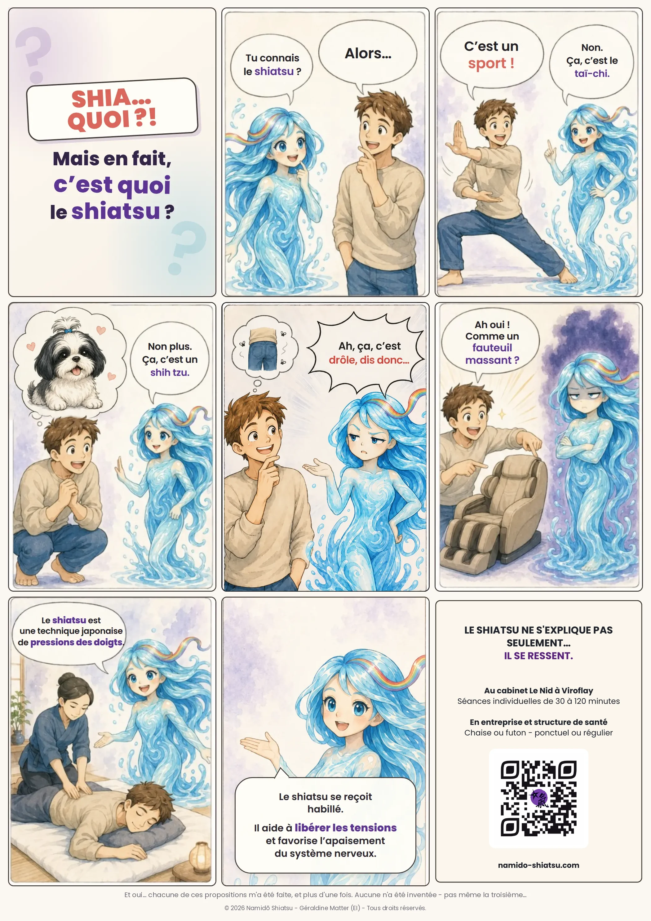 Bande dessinée en neuf cases : un jeune homme confond successivement le shiatsu avec un sport, un shih tzu, un pantalon entouré de mouches et un fauteuil massant, avant que Nami lui explique le shiatsu et présente les séances au cabinet, en entreprise et en structure de santé.
